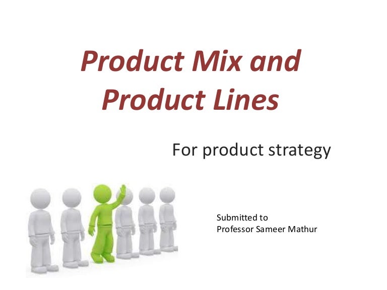 product mix and product lines