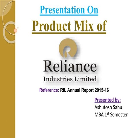 Product mix of Reliance Industries Ltd