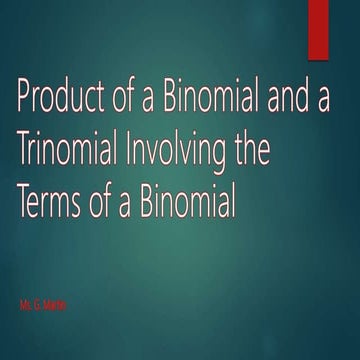 Product of a binomial and a trinomial involving