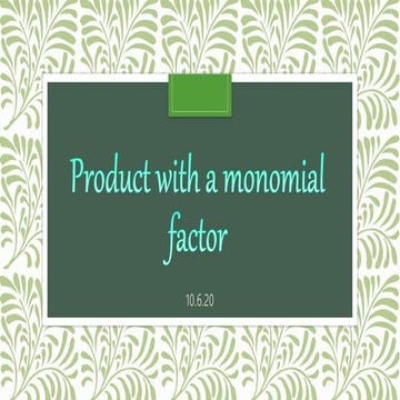 Product of a monomial, square of binomial, sum and difference of two squares ...