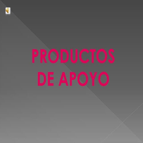 Productos de apoyo