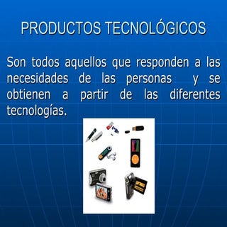 Producto Tecnológico