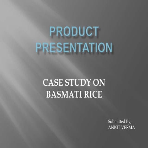 Product presentation basmati rice export