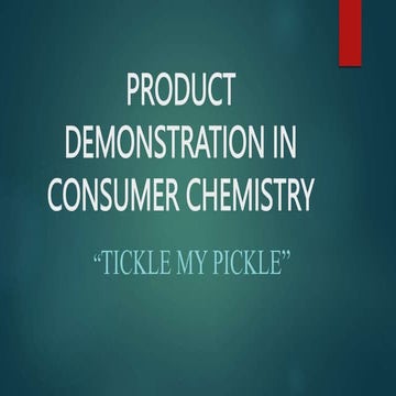 PRODUCT PRESENTATION IN CONSUMER CHEMISTRY .pptx