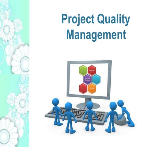Product quality management