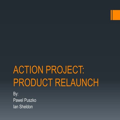 Product relaunch and rebranding power point 