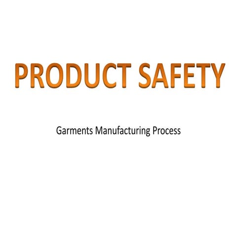 Product safety