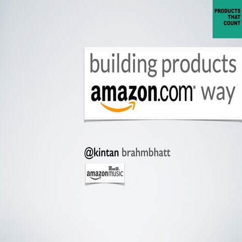 Building Products The Amazon Way