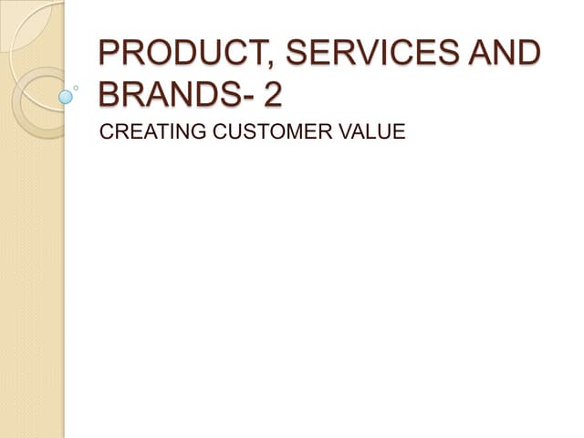 Product, services and brands  2