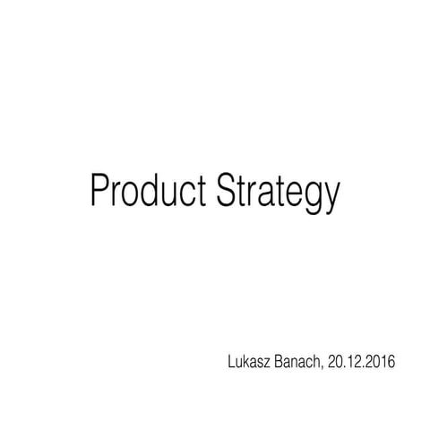 Product strategy in agile and scrum