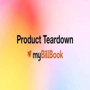 Product Teardown - Flobiz  - MyBillBook