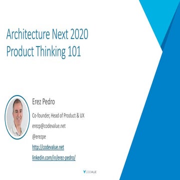 Eerez Pedro: Product thinking 101 - Architecture Next