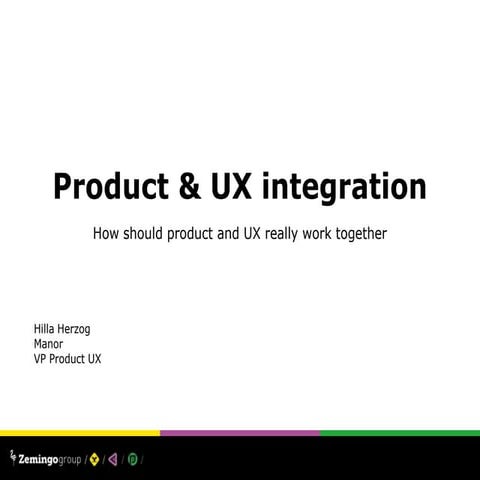 Product UX Integration