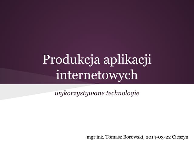 Produkcja aplikacji internetowych