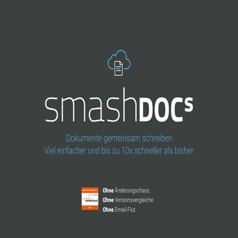 Smashdocs - Dokumente gemeinsam schreiben - ICS.UG 2016