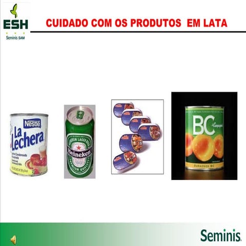 Produtos em lata