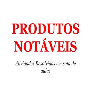 Produtos notáveis