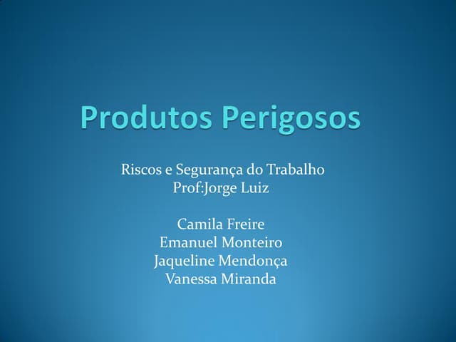 Produtos perigosos