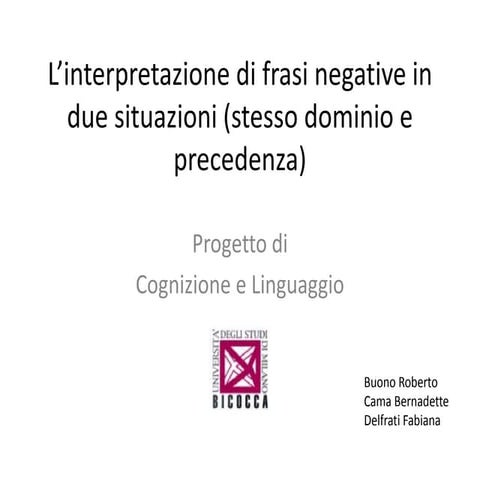Produzione negativa di frasi. Cognizione e Linguaggio