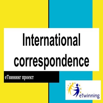 eTwinning proekt-International correspondence 
