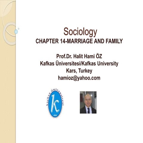 Prof.dr. halit hami öz sociology-chapter 14-marriage and family