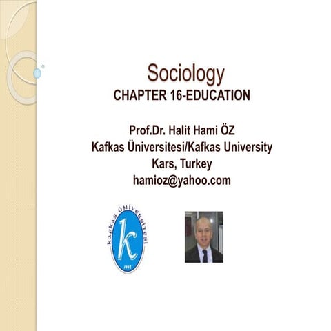 Prof.dr. halit hami öz sociology-chapter 16-education