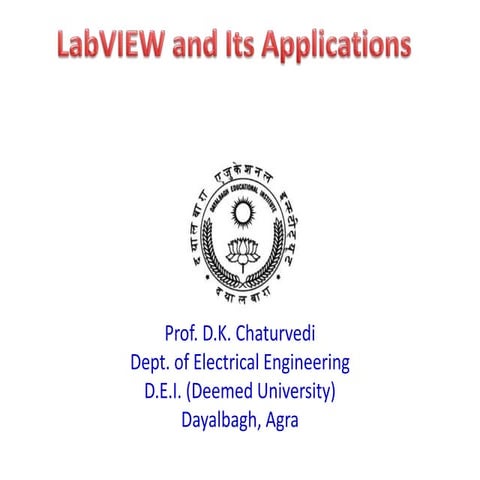 LabVIEW lecture handout by Prof. d k chaturvedi