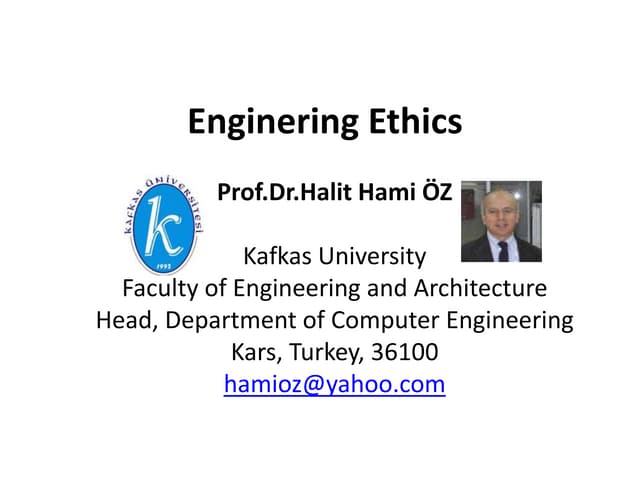 Prof.dr.halit hami oz enginering ethics-course-unit-01