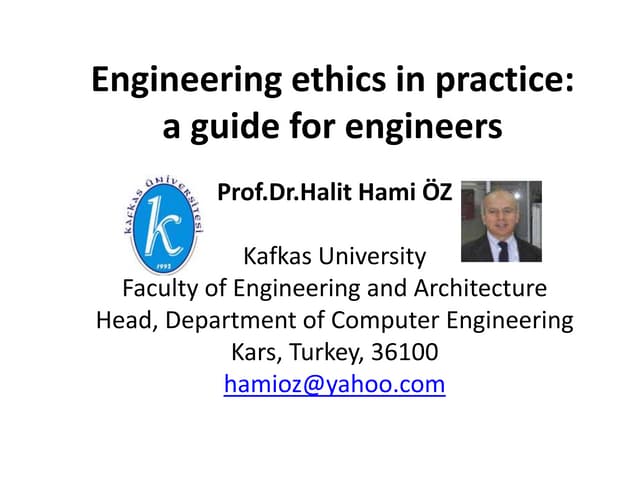 Prof.dr.halit hami oz enginering ethics-course-unit-09