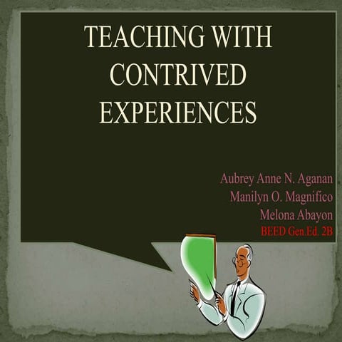 lesson 8: Teaching w/ contrived experiences
