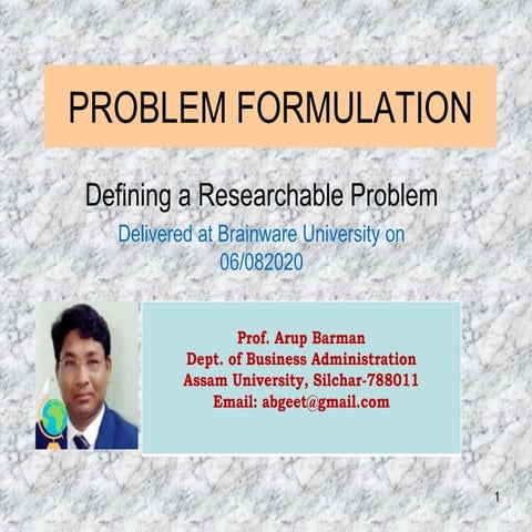 Research Problem Identification, Prof. Arup Barman at Brainware University