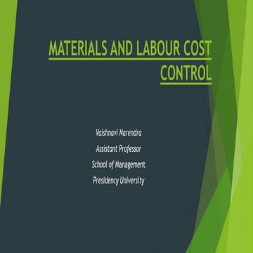 Prof. vaishnavi narendra   material and labour cost control