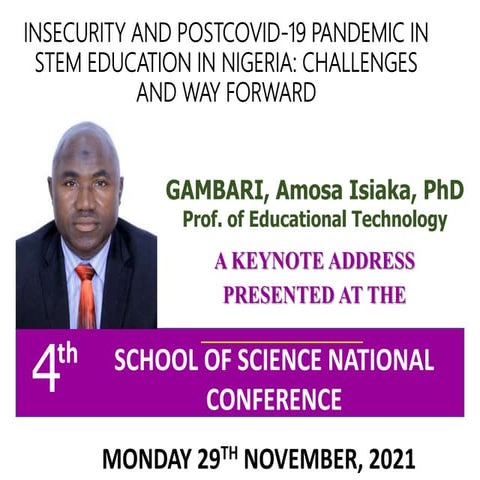 Insecurity and PostCOVID-19 Pandemic in STEM Education in Nigeria: Challenges...