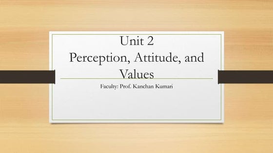 Individual behavior and perception | PPT