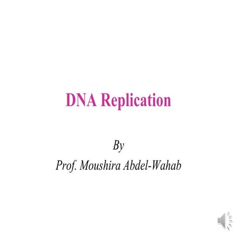 Prof._Moushira_DNA replication.pdf