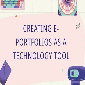 Prof.ed.7.pptx eportfolios creating tech
