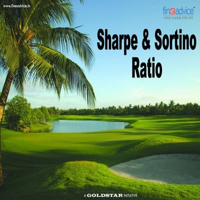 Sharpe & Sortino Ratios