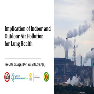 Prof Agus - Outdoor dan Indoor Pollution dan Kesehatan Paru.pdf