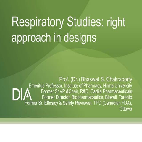 Respiratory studies right approach  in designs dia 11 april 2019 r