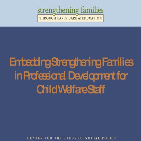 Strengthening Families in Child Welfare Professional Development