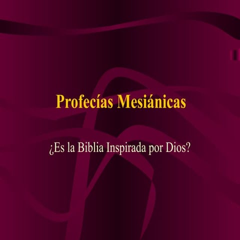 PROFECIAS MESIANICAS: Un Power Point