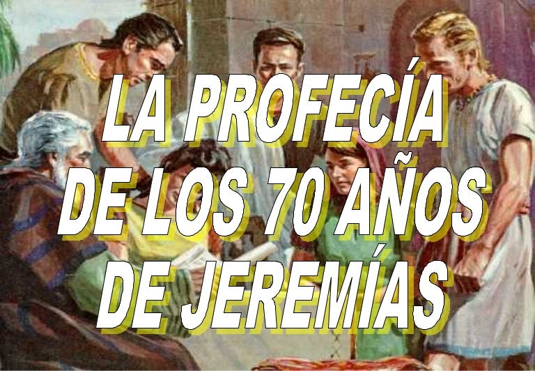 Profecia jeremias 70 años