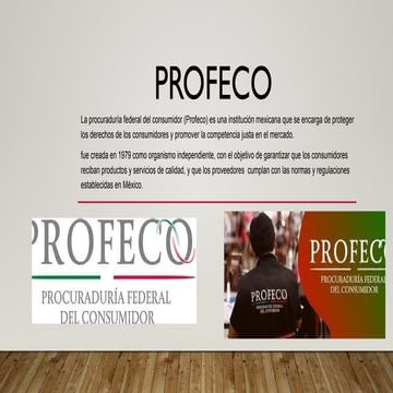 Presentación de lo que es la PROFECO EN MÉXICO | PPTX