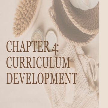 PROFED5 Chapter 4 Curriculum Development