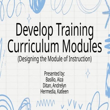 PROF ED 5-Develop Training Curriculum Modules-.pptx