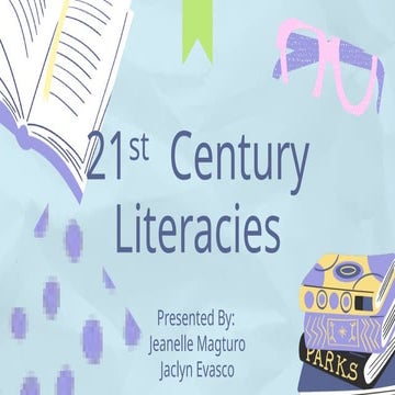 PROF ED Report 21st century literacy.pptx_20250109_223447_0000.pptx