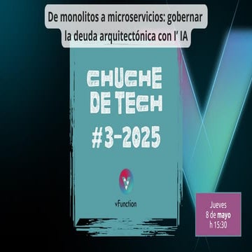 Profesia Chuche de Tech vFunction Slides_ES