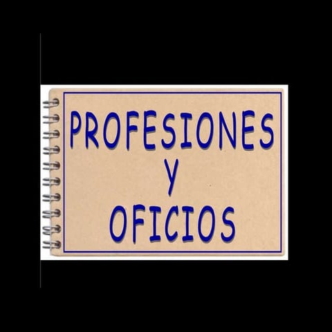 Profesiones y oficios