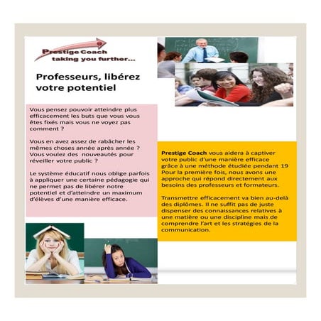 Professeurs, liberez votre potentiel!