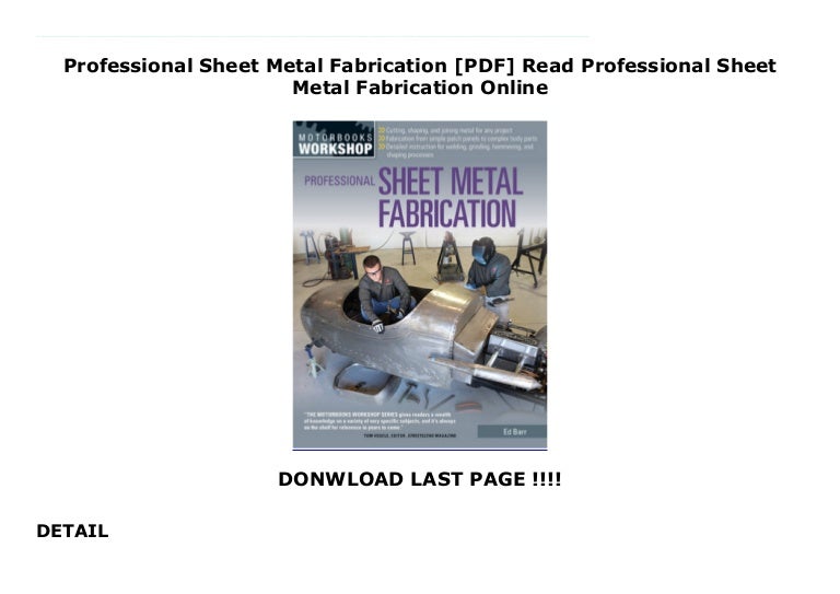 Professional Sheet Metal Fabrication [PDF] Read Professional Sheet Me…